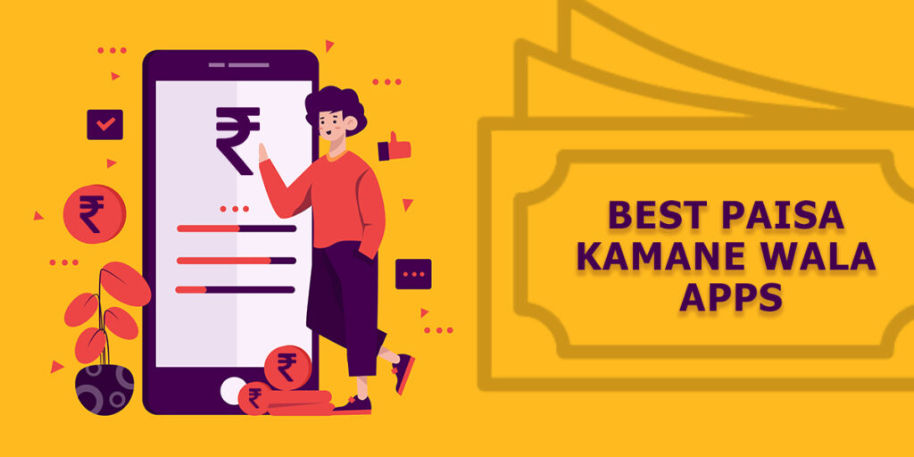 BEST-Paisa-Kamane-Wala-Apps
