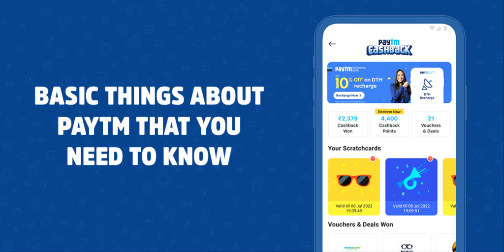 Basic-Things-About-Paytm-That-You-Need-To-Know