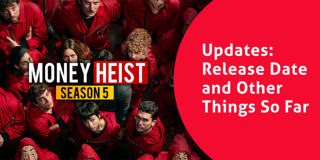 Money-Heist-Season-5-Updates