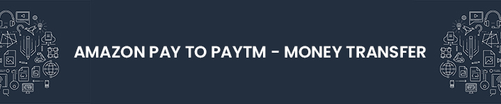 Amazon to Paytm