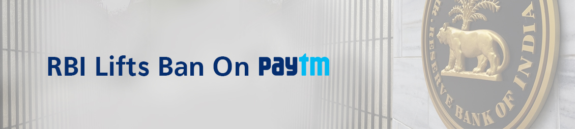 rbi-lifts-ban-on-paytm