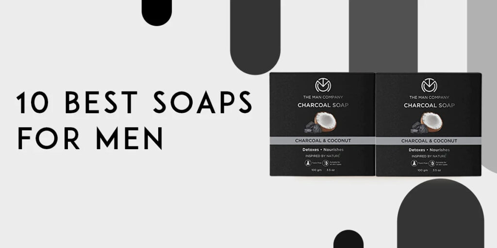 soaps for men