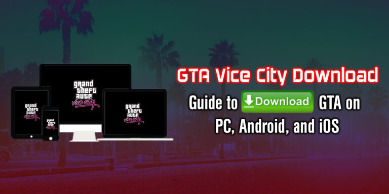 How to download GTA: Vice City on mobile (Android and iOS)