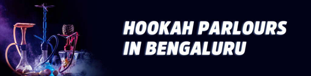 Hookah-Parlours-In-Bengaluru