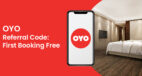OYO Referral Code: First Booking Free