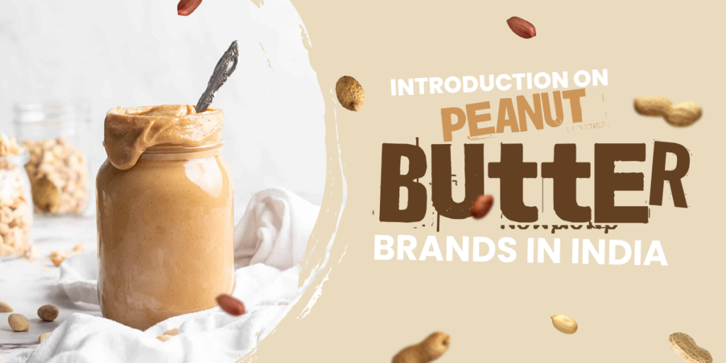 Peanut Butter Brands In india