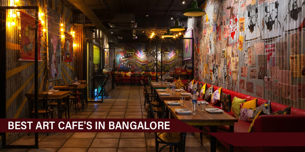 Best-art-cafes-in-Bangalore